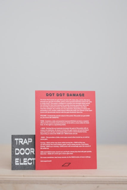 Trap Door Electronics Dot Dot Damage