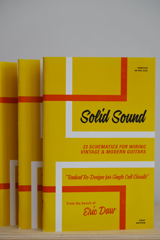 Solid Sound Book - 23 Schematics for Wiring Guitars